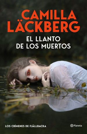 EL LLANTO DE LOS MUERTOS (LOS CR�MENES DE FJ�LLBACKA)