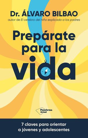 PREPRATE PARA LA VIDA?