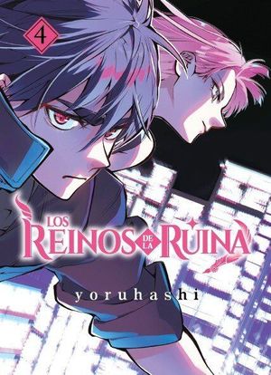 LOS REINOS DE LA RUINA 4