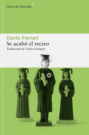 SE ACAB EL RECREO