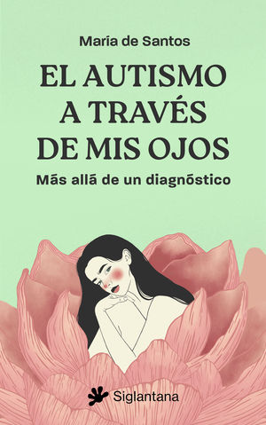 EL AUTISMO A TRAV�S DE MIS OJOS