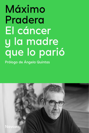 EL C�NCER Y LA MADRE QUE LO PARI�