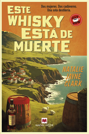 ESTE WHISKY EST DE MUERTE