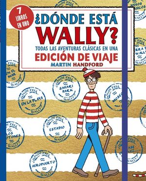 DNDE EST WALLY? TODAS LAS AVENTURAS CLSICAS DE WALLY EN UNA EDICIN DE VIAJE