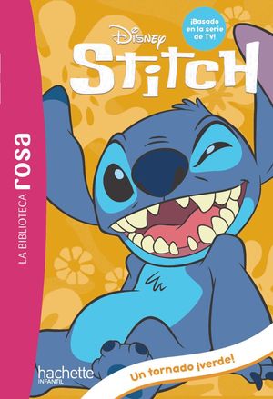 LA BIBLIOTECA ROSA. STITCH, 4. UN TORNADO VERDE!