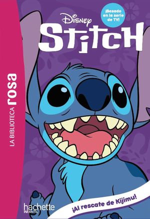 LA BIBLIOTECA ROSA. STITCH, 3. AL RESCATE DE KIJIMU!