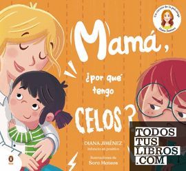 MAMA POR QUE TENGO CELOS