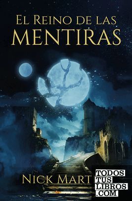 EL REINO DE LAS MENTIRAS