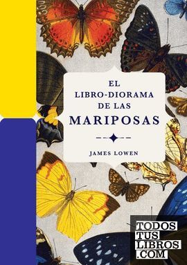 EL LIBRO-DIORAMA DE LAS MARIPOSAS
