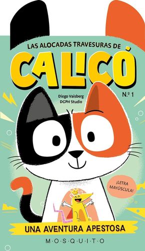 ALOCADAS TRAVESURAS DE CALIC�, LAS - VOL. 1