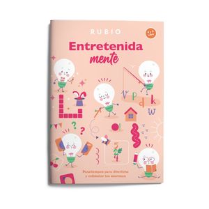 ENTRETENIDAMENTE. PASATIEMPOS PARA DIVERTIRSE Y ESTIMULAR LAS NEURONAS (4�5 A�OS