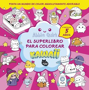 SUPER LIBRO PARA COLOREAR KAWAII EL