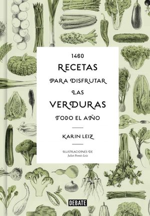 1460 RECETAS PARA DISFRUTAR LAS VERDURAS TODO EL AO