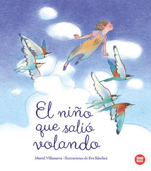 EL NI�O QUE SALI� VOLANDO