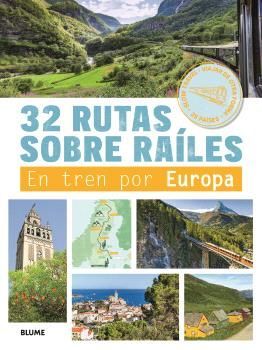 32 RUTAS SOBRE RA�LES