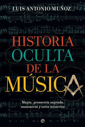HISTORIA OCULTA DE LA M�SICA