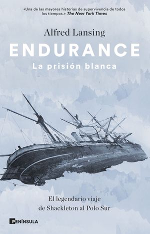 ENDURANCE. LA PRISIN BLANCA