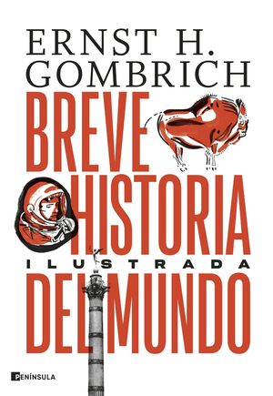 BREVE HISTORIA DEL MUNDO. EDICI�N ILUSTRADA