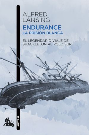 ENDURANCE. LA PRISIN BLANCA