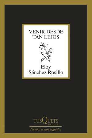 VENIR DESDE TAN LEJOS