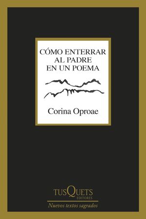 C�MO ENTERRAR AL PADRE EN UN POEMA