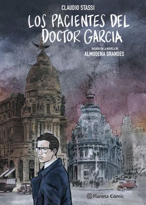 LOS PACIENTES DEL DOCTOR GARC�A (NOVELA GR�FICA)