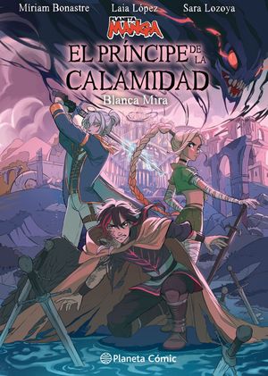 PLANETA MANGA: EL PR�NCIPE DE LA CALAMIDAD