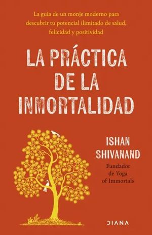 LA PR�CTICA DE LA INMORTALIDAD
