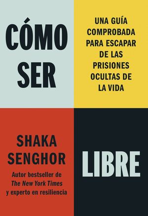 C�MO SER LIBRE