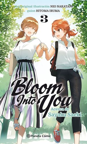 BLOOM INTO YOU N 03/03 (NOVELA)