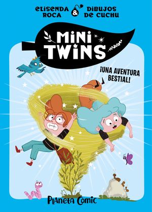 MINITWINS N 01 IUNA AVENTURA BESTIAL!