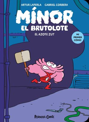 M�NOR EL BRUTOLOTE N� 02. EL AZOTE ZUT