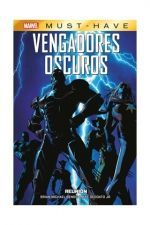 MARVEL MUST HAVE VENGADORES OSCUROS 1. REUNI�N