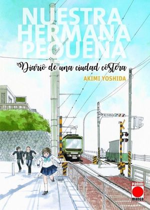 NUESTRA PEQUE�A HERMANA. DIARIO DE UNA CIUDAD COSTERA N.1