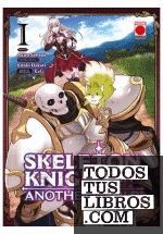 SKELETON KNIGHT IN ANOTHER WORLD 1