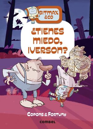 �TIENES MIEDO, IVERSON?