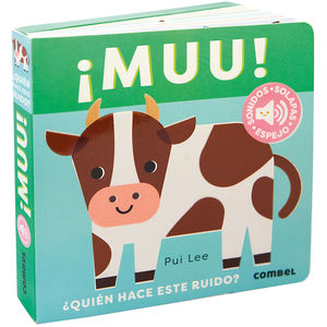 �MUU! �QUI�N HACE ESTE RUIDO?