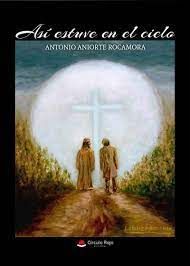 AS� ESTUVE EN EL CIELO