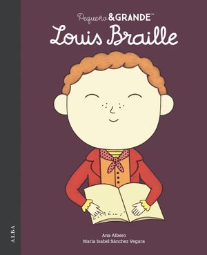 PEQUE�O&GRANDE LOUIS BRAILLE