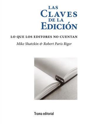 LAS CLAVES DE LA EDICI�N
