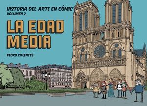 HISTORIA DEL ARTE EN C�MIC. LA EDAD MEDIA