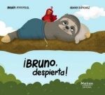 �BRUNO, DESPIERTA!