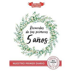 RECUERDOS DE TUS PRIMEROS 5 A�OS