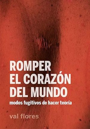ROMPER EL CORAZ�N DEL MUNDO