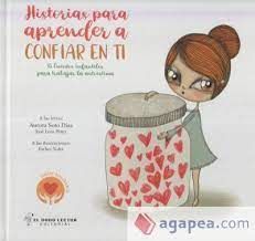 HISTORIAS PARA APRENDER A CONFIAR EN TI