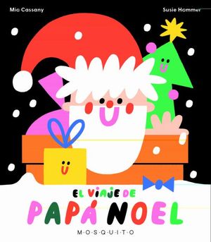 EL VIAJE DE PAP� NOEL