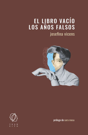 EL LIBRO VAC�O / LOS A�OS FALSOS