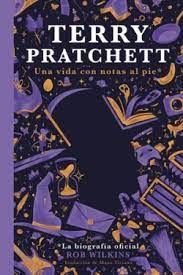 TERRY PRATCHETT UNA VIDA CON NOTAS AL PIE