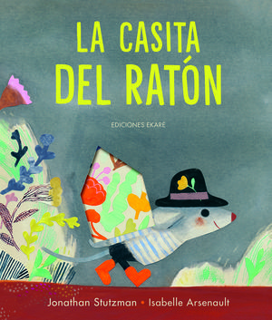 LA CASITA DEL RAT�N