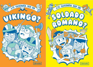 �TE GUSTAR�A SER UN VIKINGO O UN SOLDADO ROMANO?